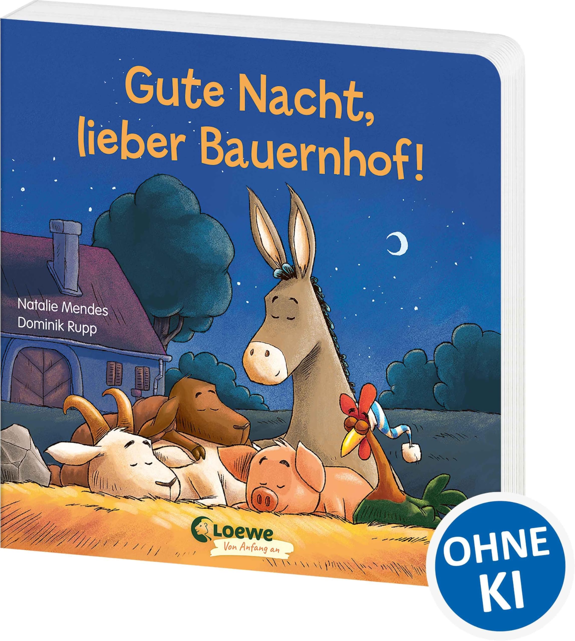 Gute Nacht, lieber Bauernhof!: Gute-Nacht-Geschichte zum besseren Einschlafen für Kinder ab 2 Jahre