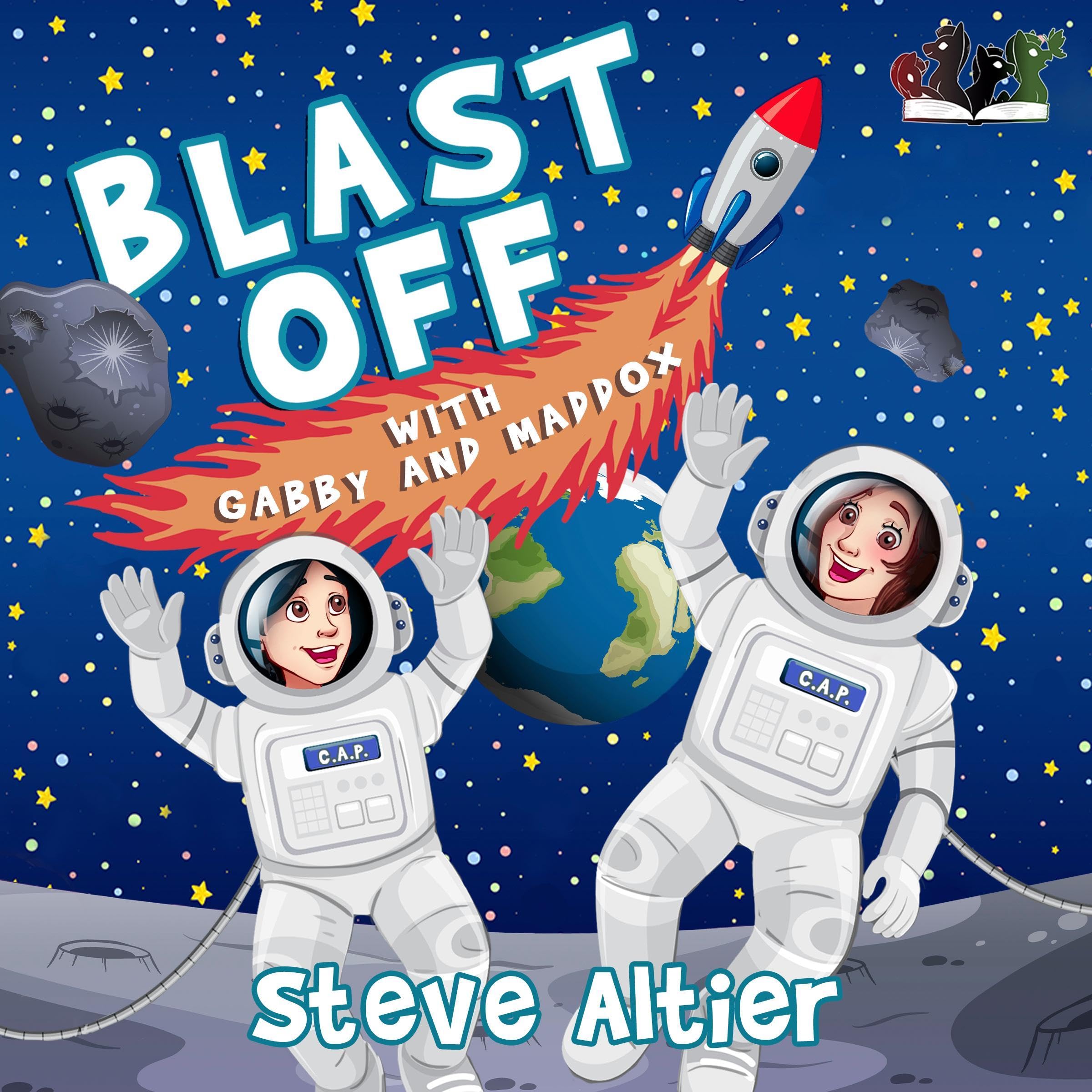 Cover art for Blast Off with Gabby and Maddox