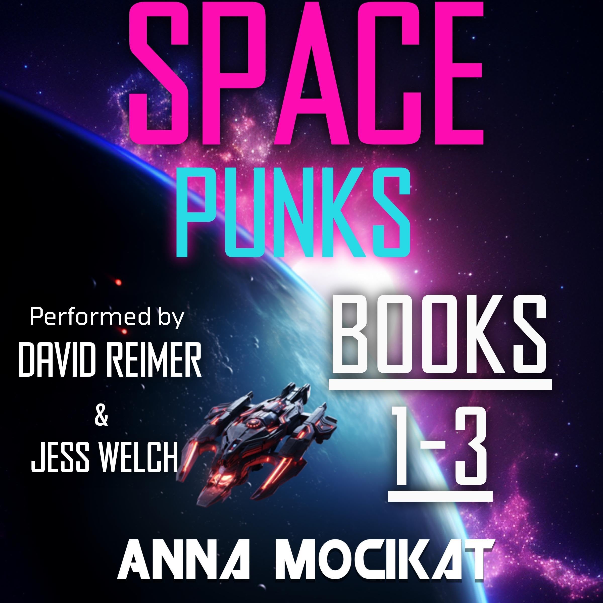 Cover art for Space Punks, Books 1-3