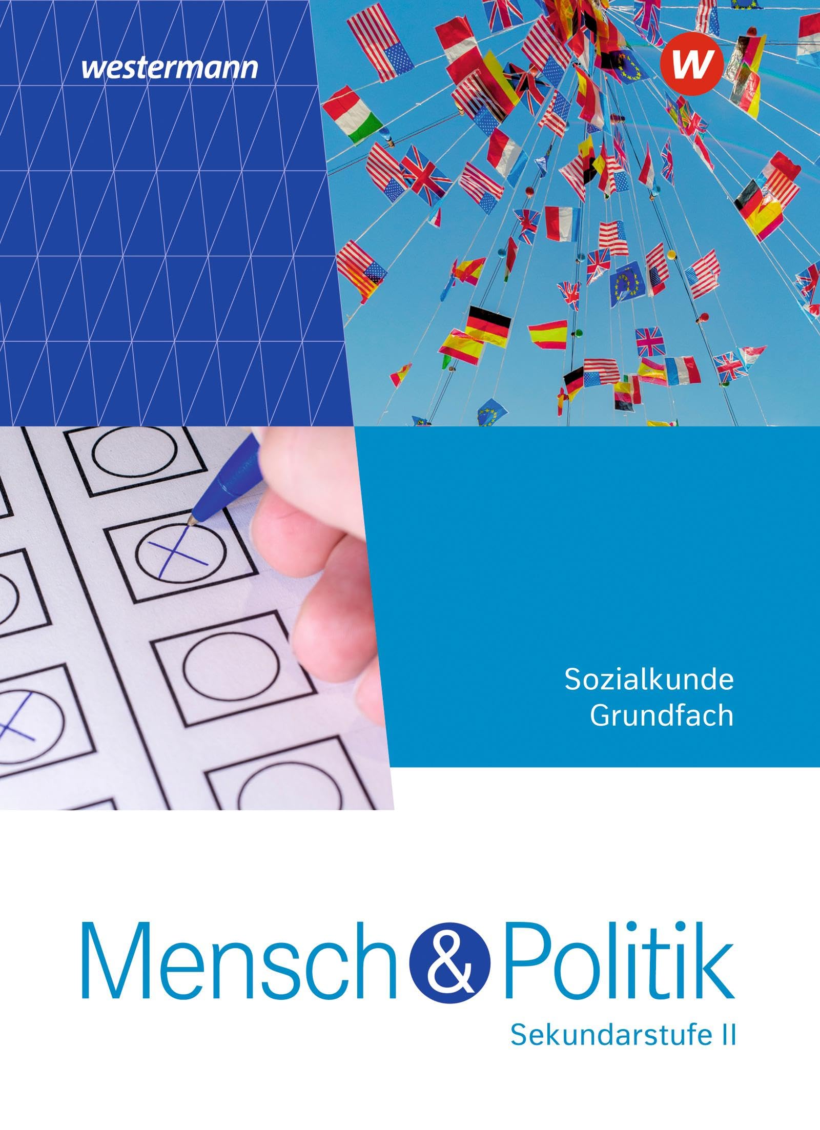 Mensch und Politik SII - Ausgabe 2023 für Rheinland-Pfalz: Schulbuch Grundfach: Sekundarstufe 2 - Ausgabe 2023