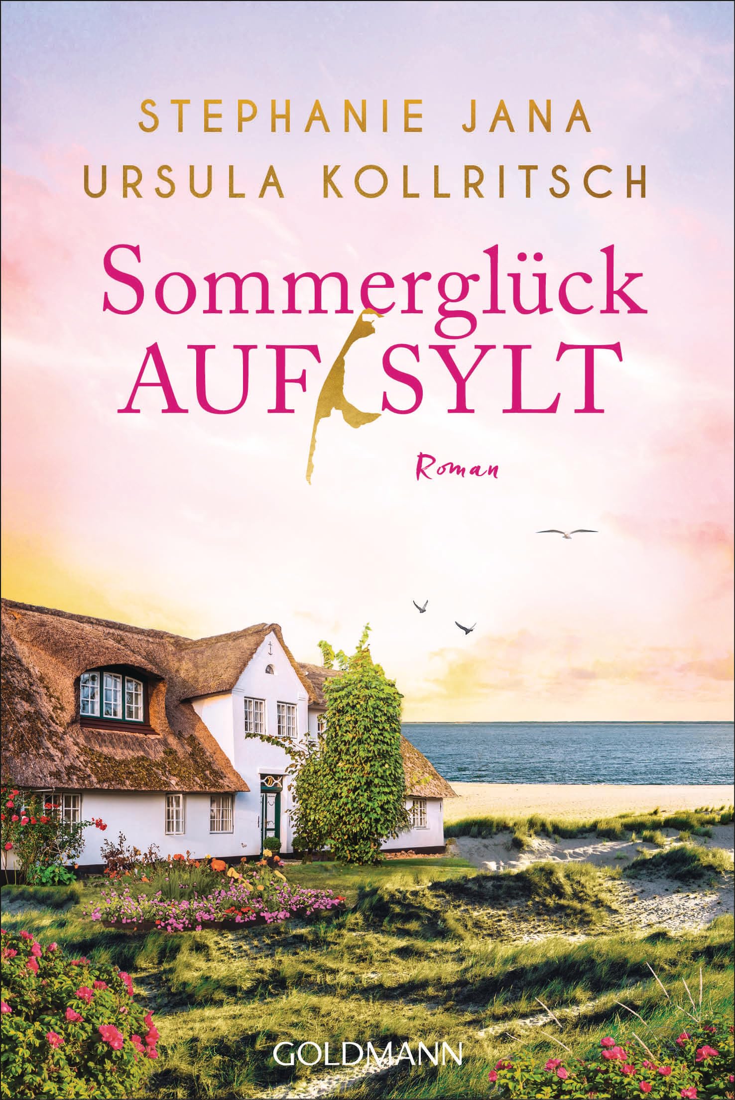 Goldmann Verlag Sommerglück Auf Sylt: Roman