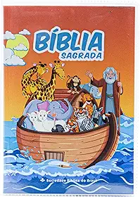 Bíblia Infantil para evangelismo com adesivos | SBB | Capa brochura ilustrada, arca: Nova Almeida Atualizada (NAA)