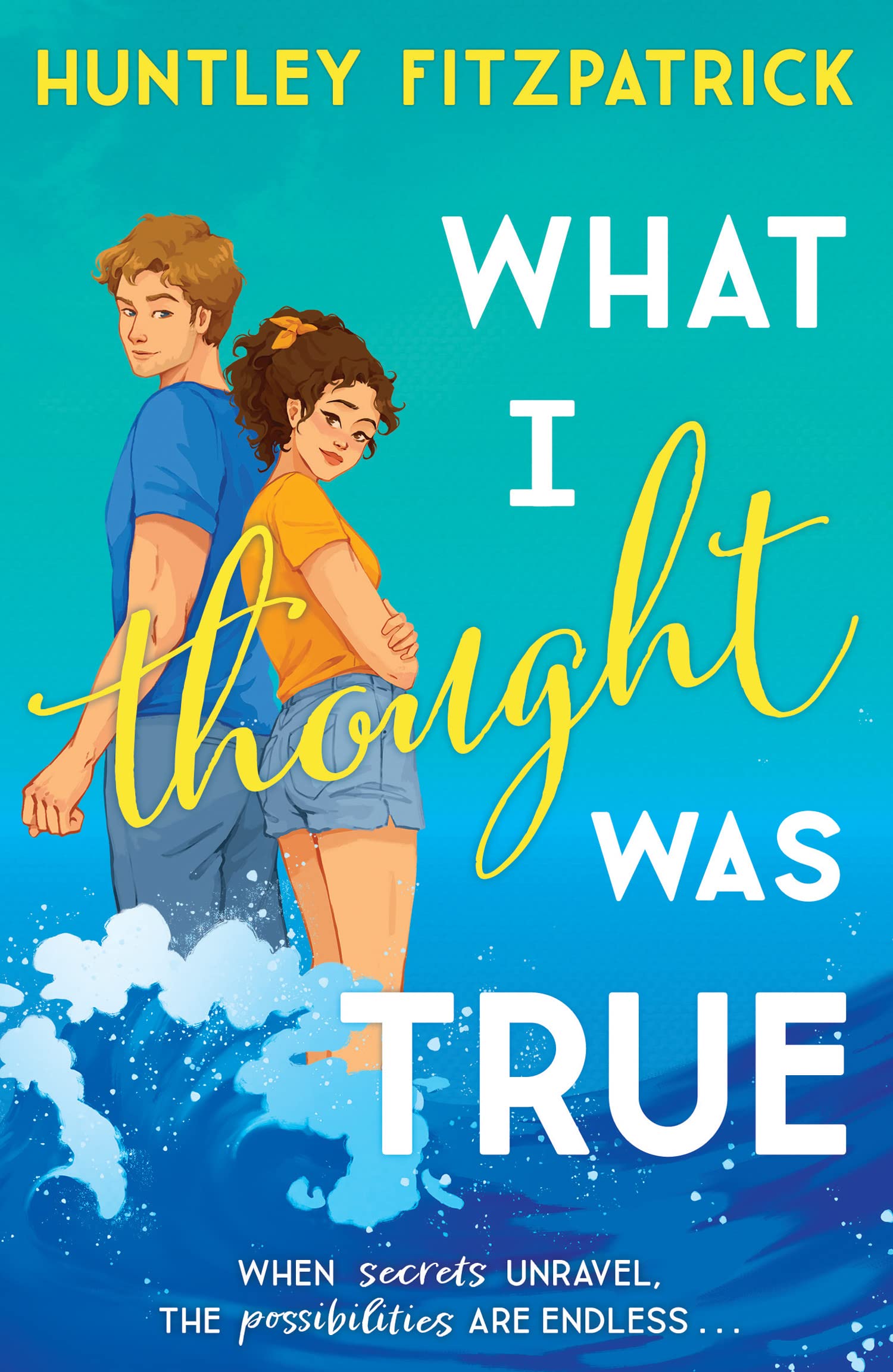 What I Thought Was True The perfect BookTok  by Huntley Fitzpatrick PAPERBACK