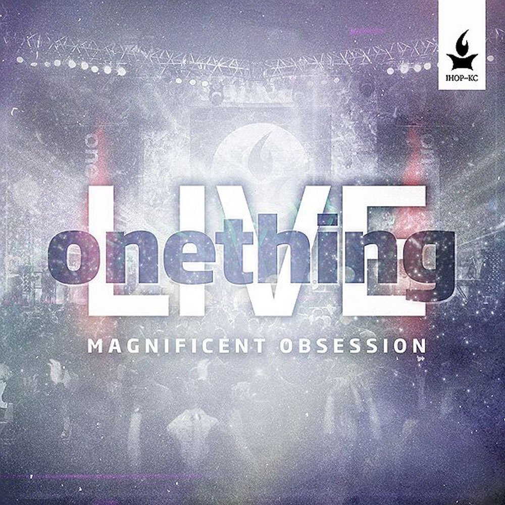 Onething Live, Magnificent Obsession