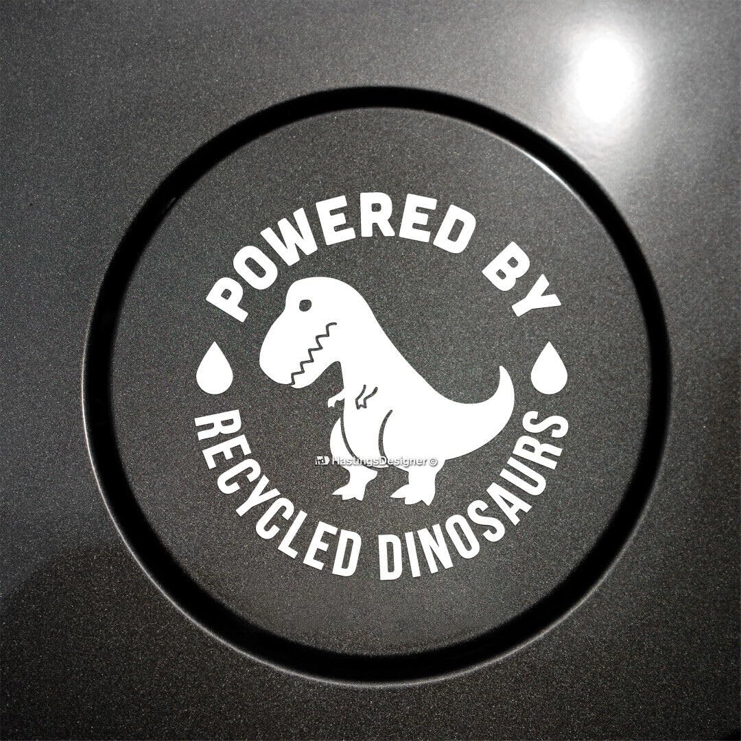 Powered by Recycled Dinosaurs Funny Fuel Cover Petrol Car Vinyl Decal Sticker (White)