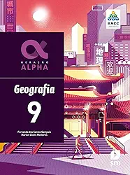 Geração Alpha Geografia 9 Ed 2019 - Bncc