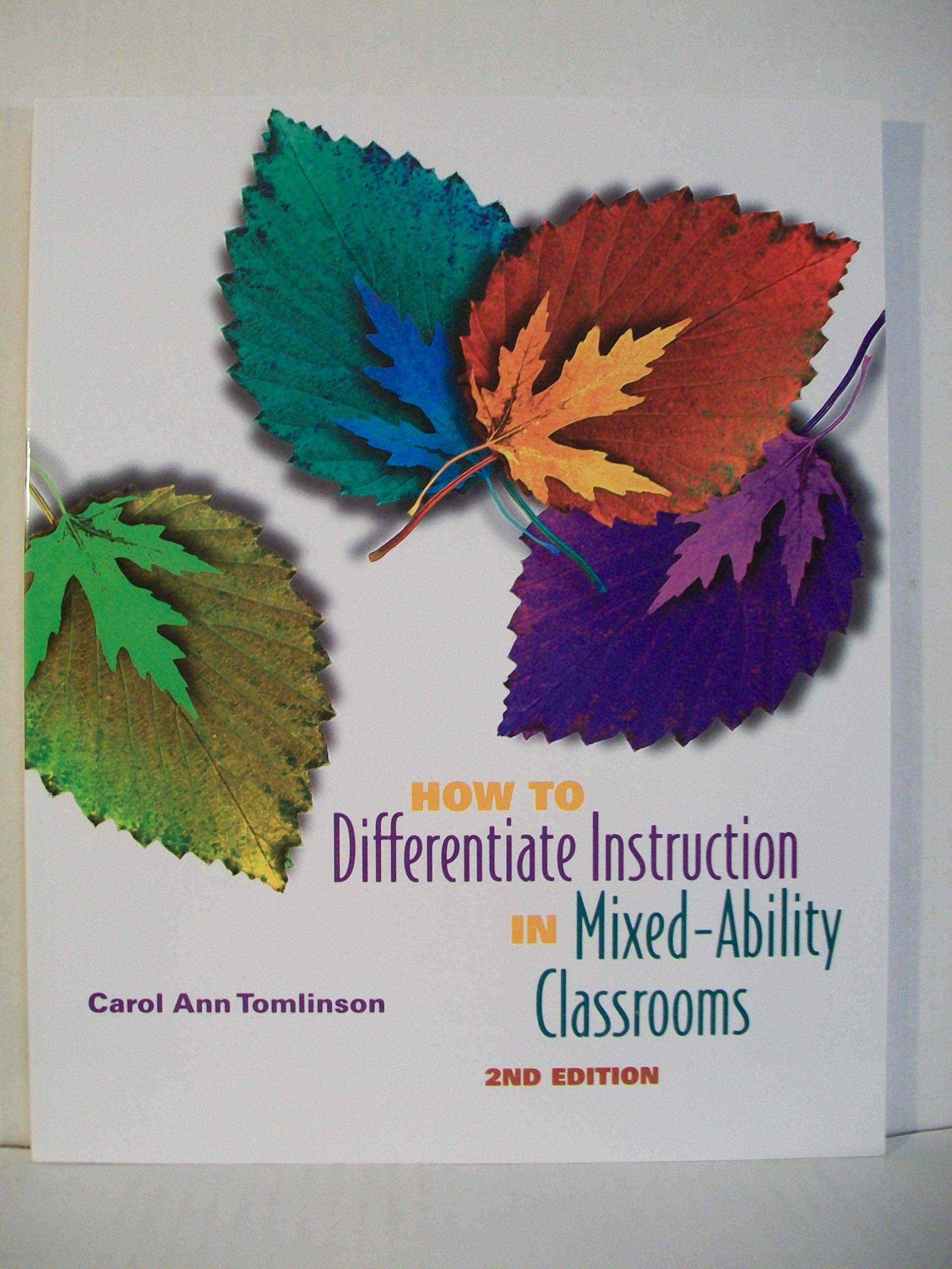 How to Differentiate Instruction in Mixed-Ability Classrooms By Carol ...