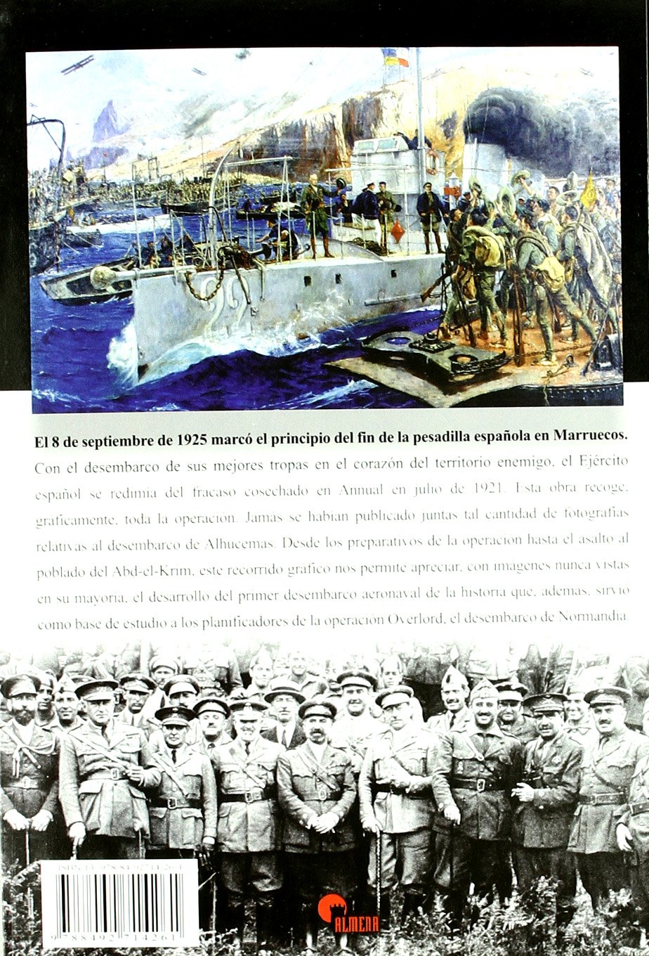 Las imágenes del desembarco : Alhucemas, 1925