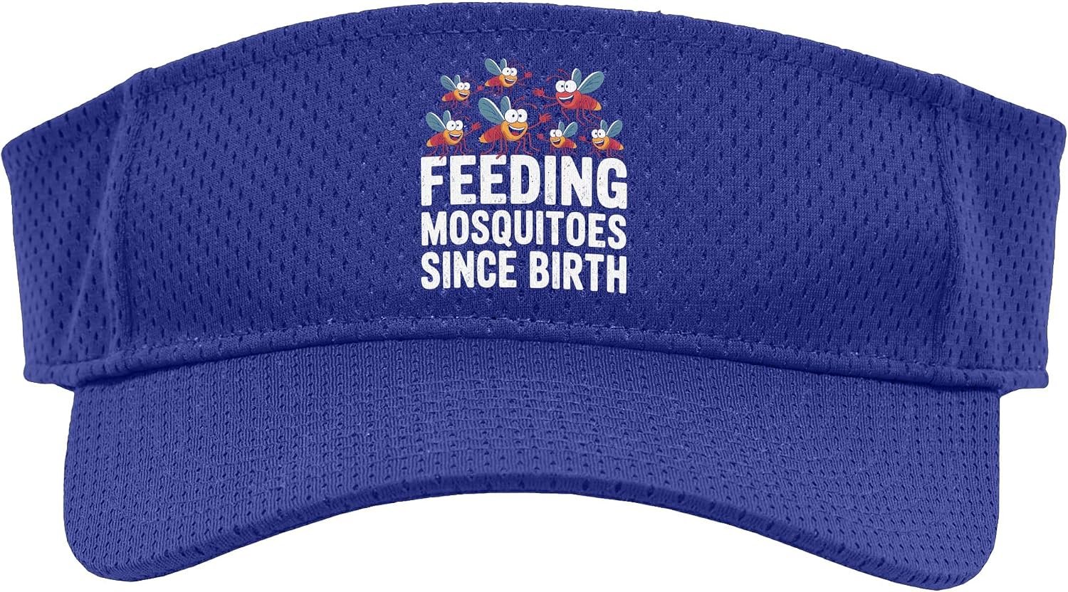 Funny Mosquito Bait Shirts Camping Feeding Mosquitoes Since Sport Sun Visor