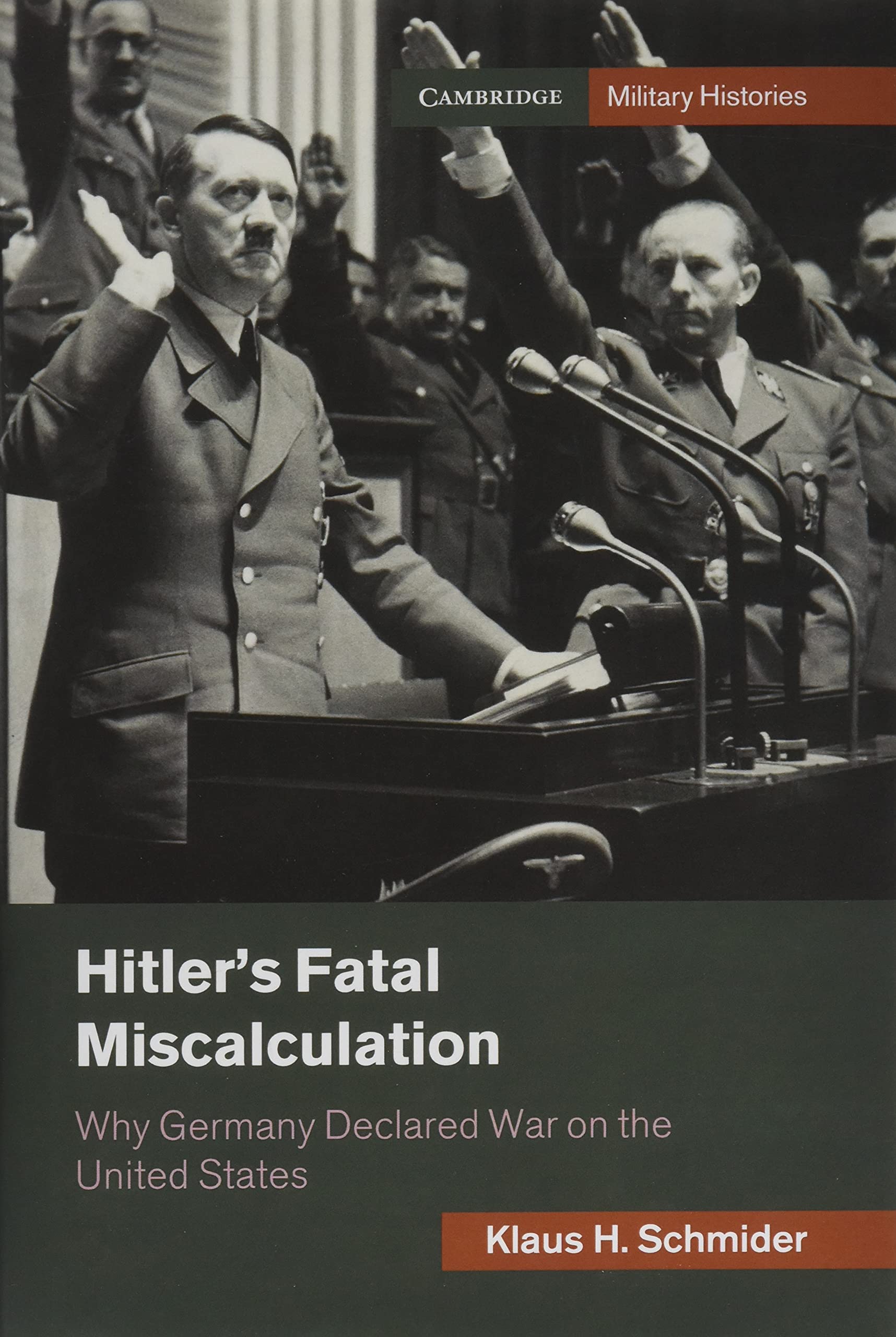 HITLERS FATAL MISCALCULATION