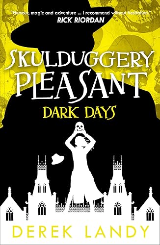 Dark Days (Skulduggery Pleasant Book 4)