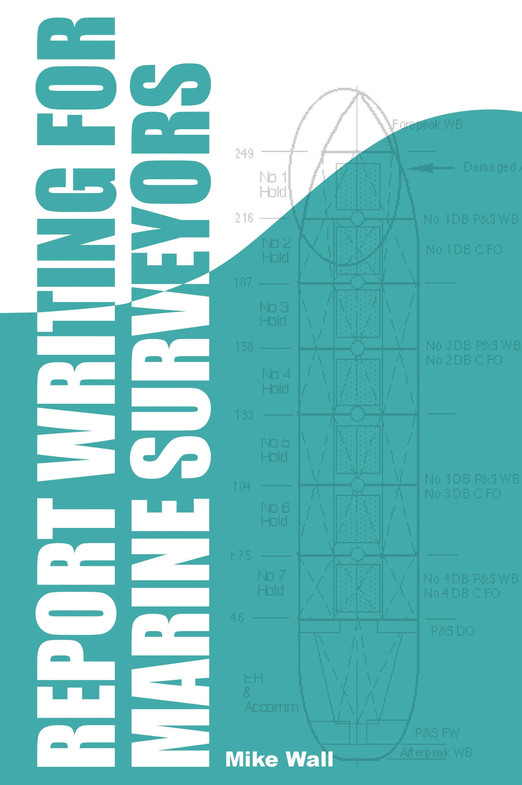 Buy Report Writing for Marine Surveyors — BookShops.in