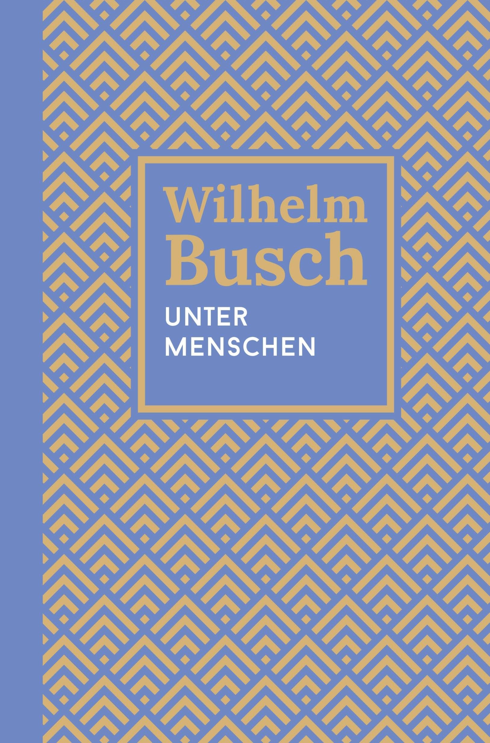 Unter Menschen: Kleine Erzählungen. Fünfter Band.