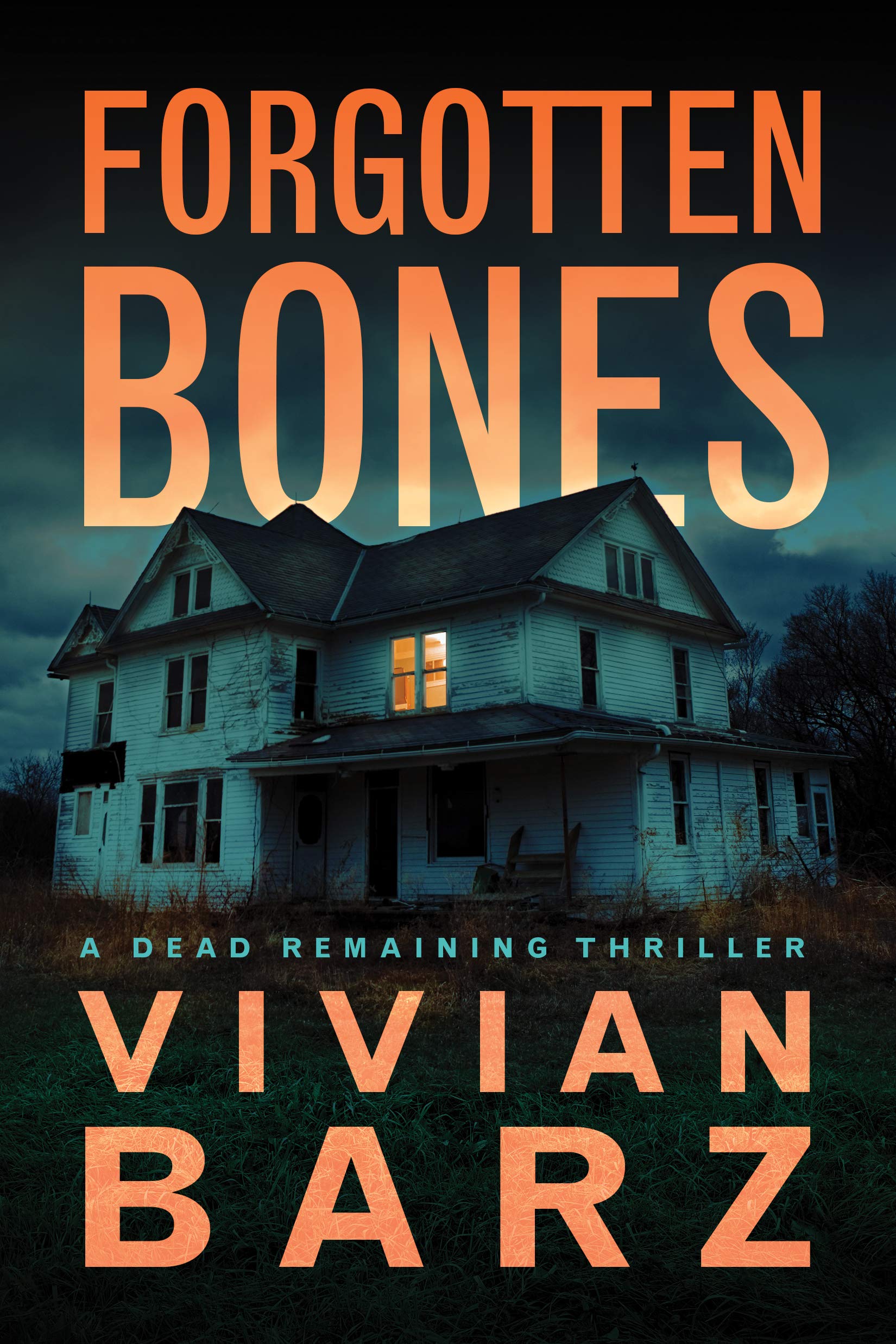 Buy Forgotten Bones: 1 (Dead Remaining) — BookShops.in