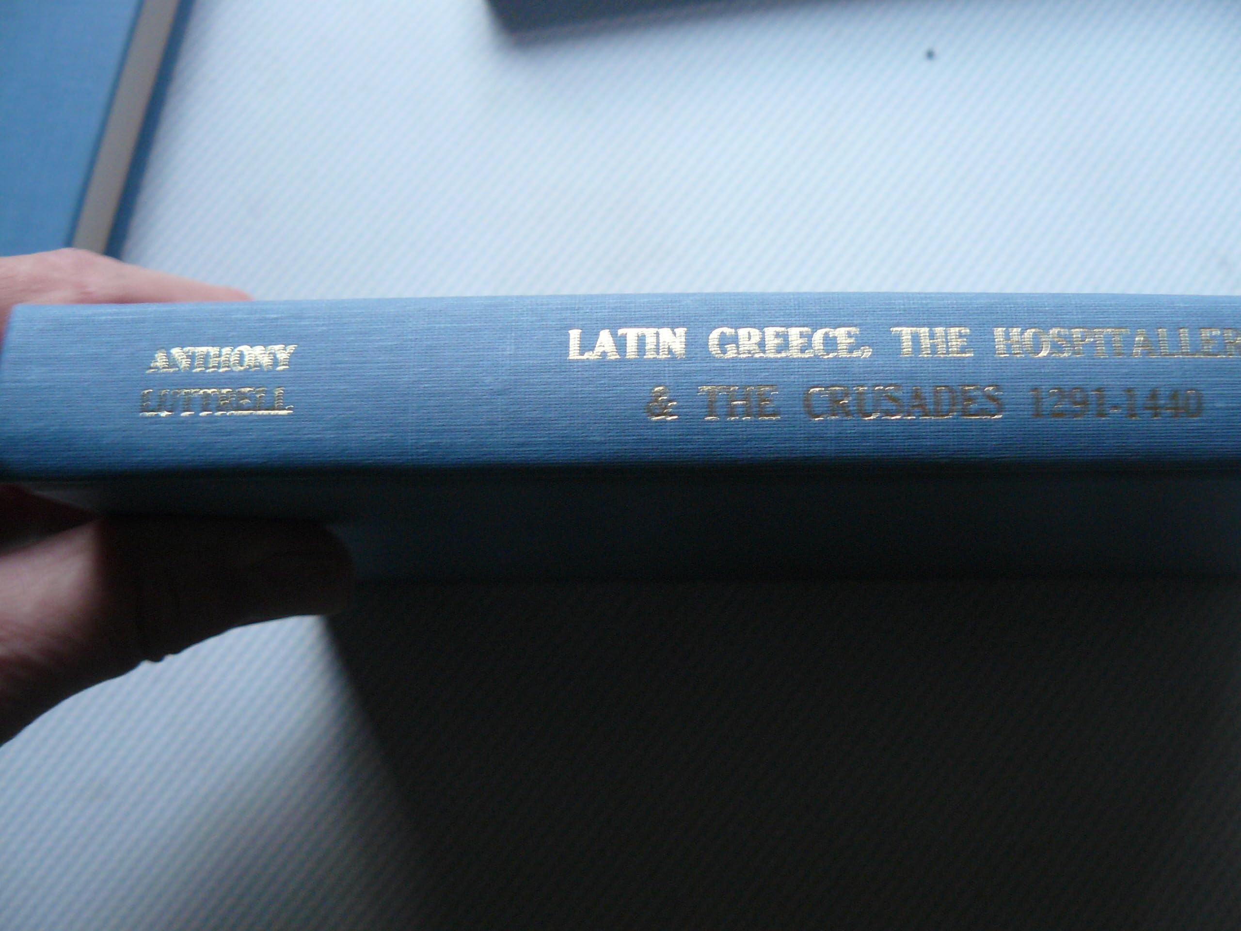 Buy Latin Greece, the Hospitallers and the Crusades (Collected Studies) — BookShops.in