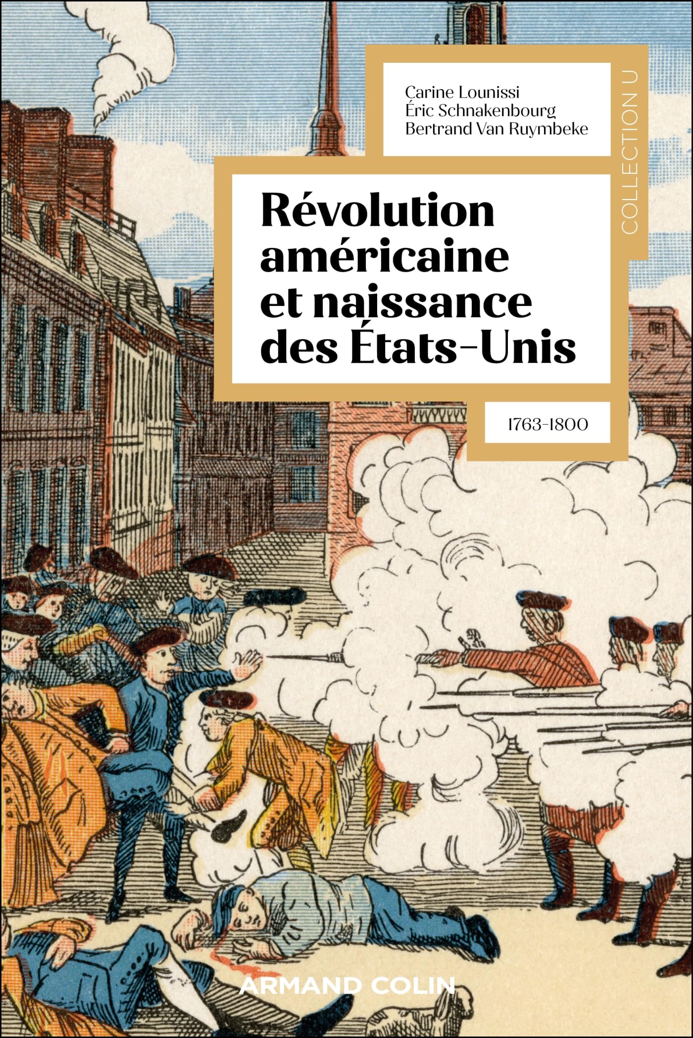 La révolution américaine et la naissance des États-Unis: 1763-1800