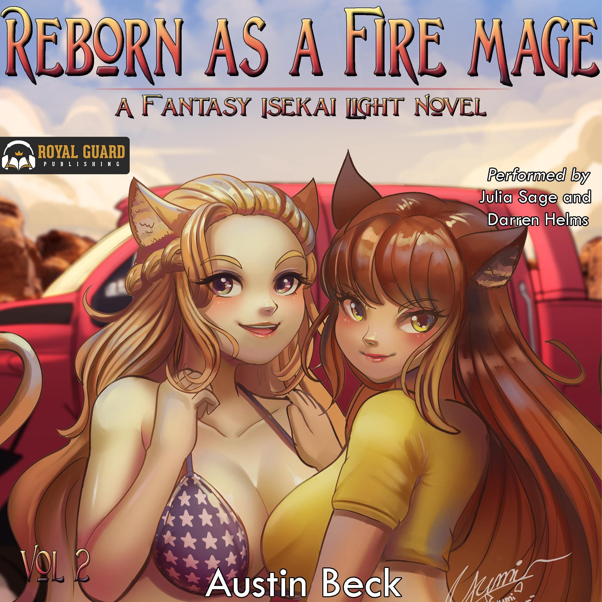 Cover art for Reborn as a Fire Mage (VOL. 2)