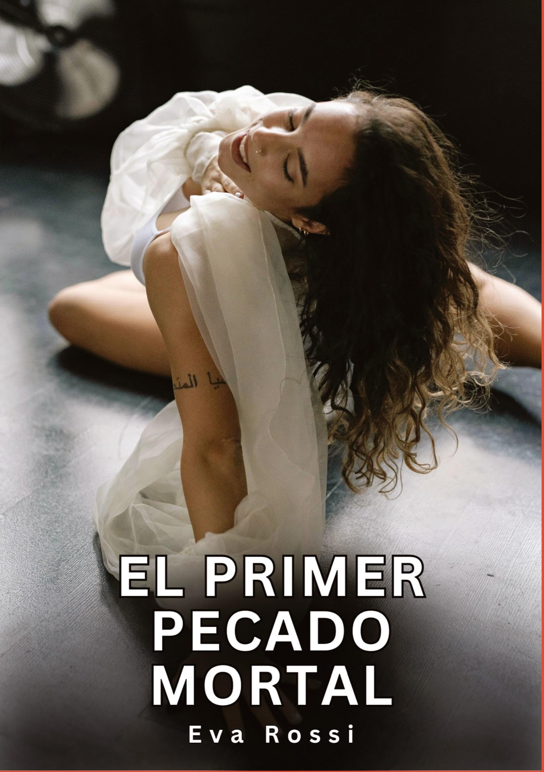 El Primer Pecado Mortal: Relatos Eróticos de Sexo para Adultos