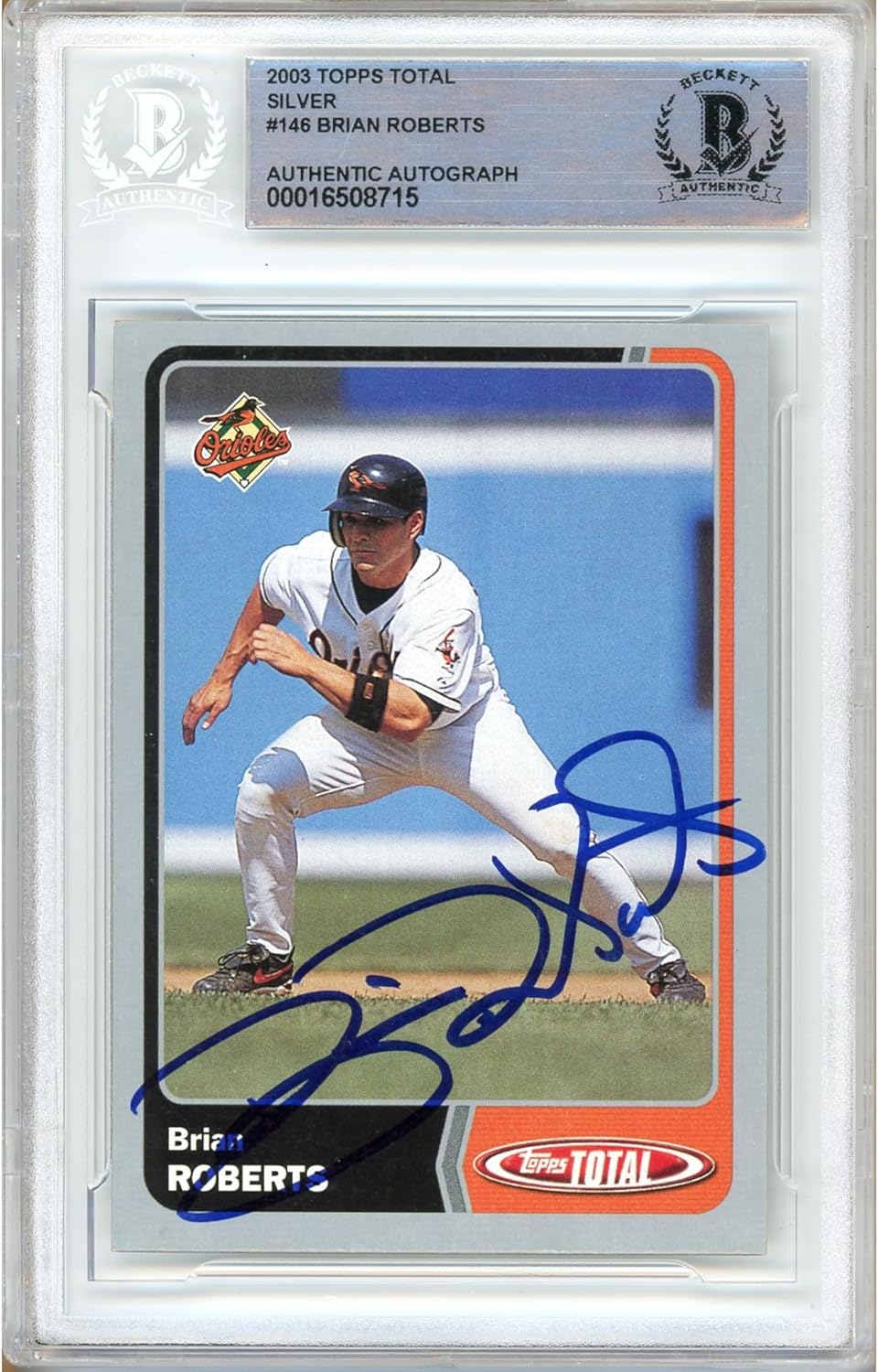 Brian Roberts Signed 2004 Topps Total Silver #146 Baseball Trading Card Slab Beckett BAS Authentic Slabbed COA Played For Baltimore Orioles MLB
