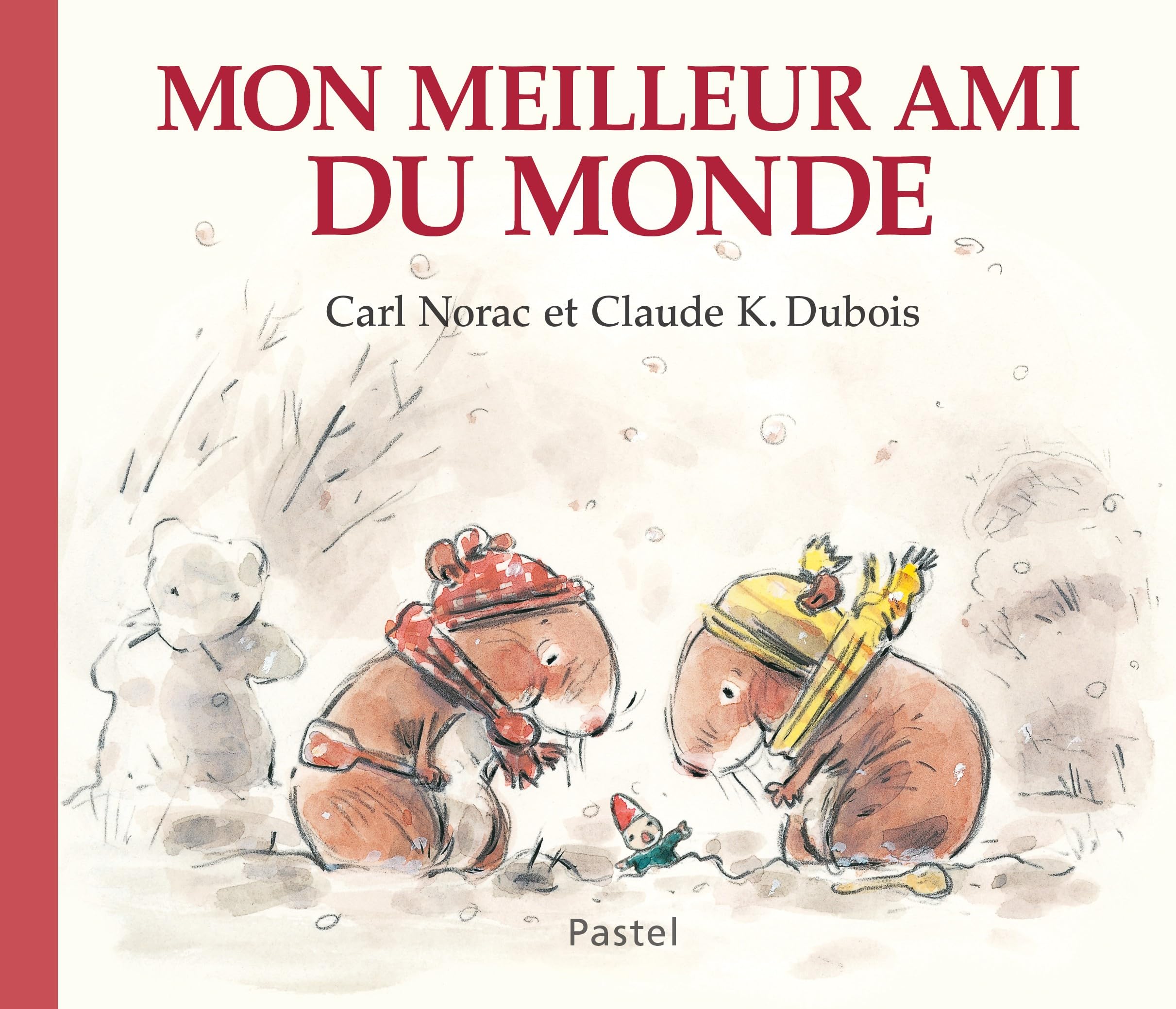 Les histoires de Lola : Mon meilleur ami du monde