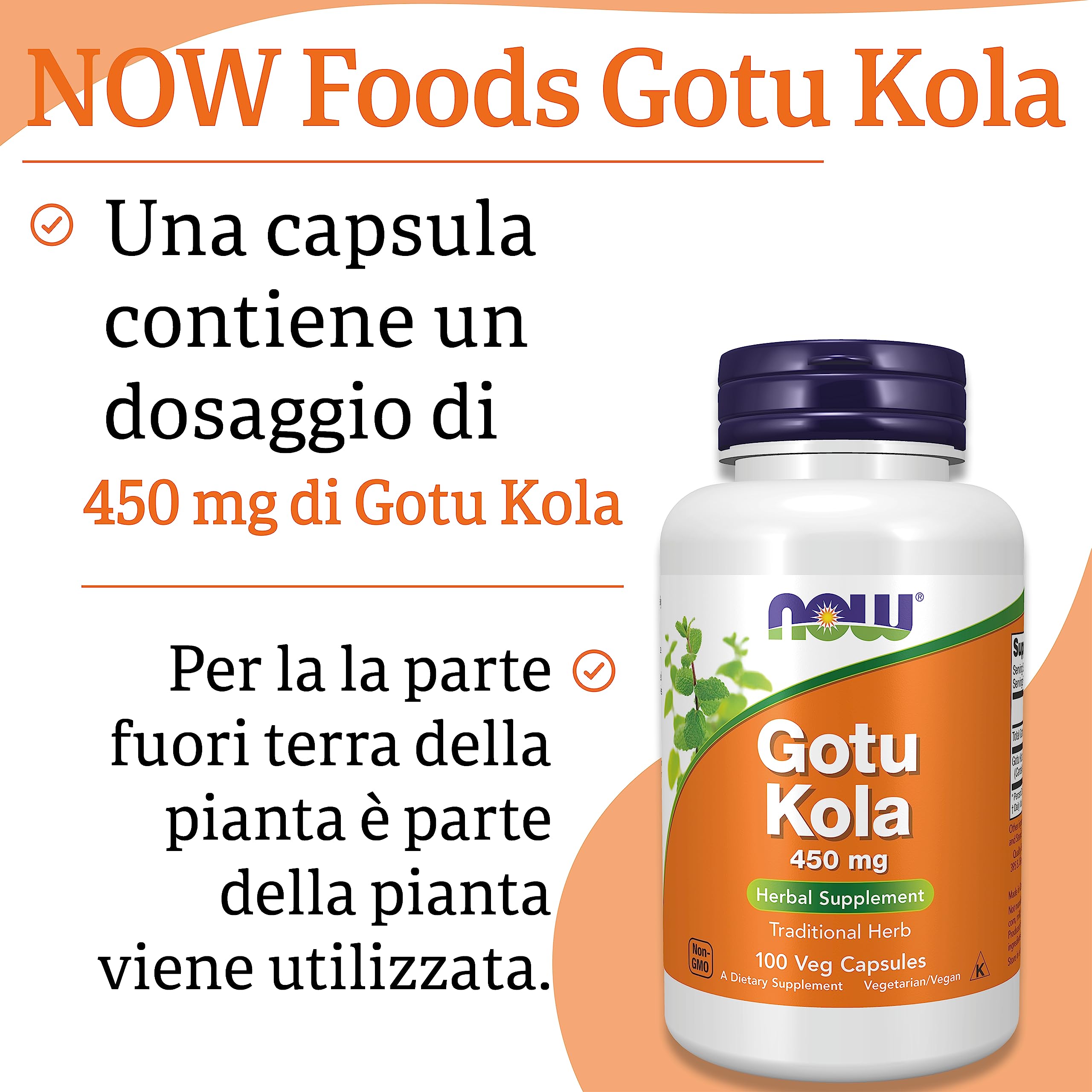 Now Foods, Gotu Kola, 450 mg, 100 Capsule vegane, Testato in Laboratorio, Vegetale, Senza Glutine, Senza Soia, Vegetariano