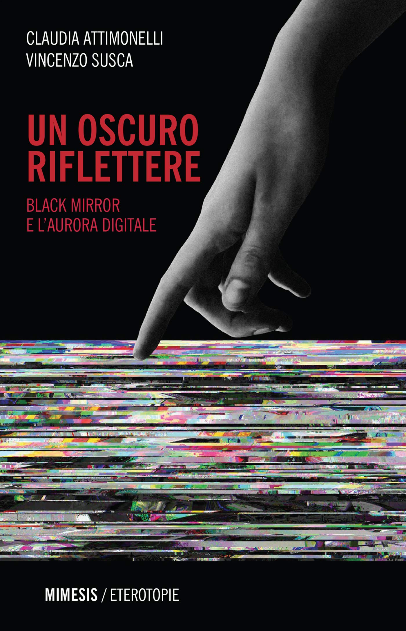 Black Mirror e l'aurora digitale essai italien dystopie