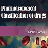 Pharmacological Classification of drugs