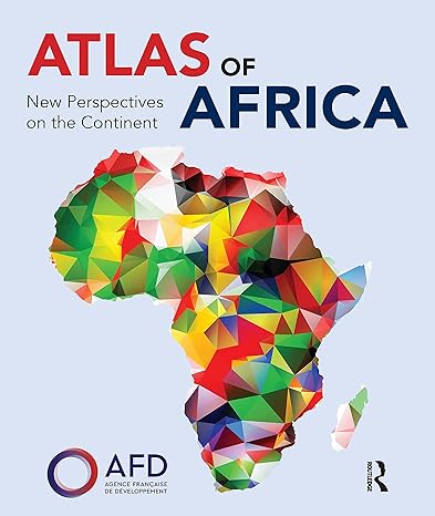Atlas of Africa: New Perspectives on the Continent-Wow! eBook