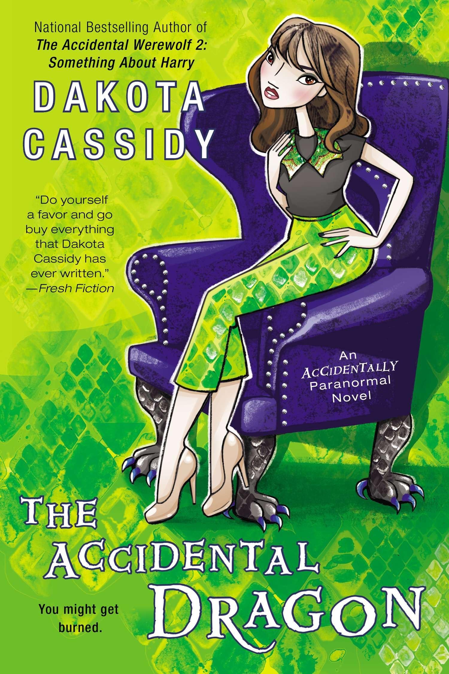 The Accidental Dragon: 9 (Accidentally Paranormal Novel)