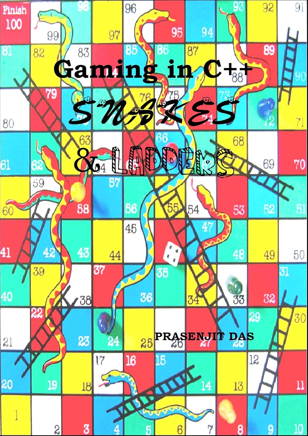 Gamin in C++ Snakes and Ladders eBook Das, Prasenjit