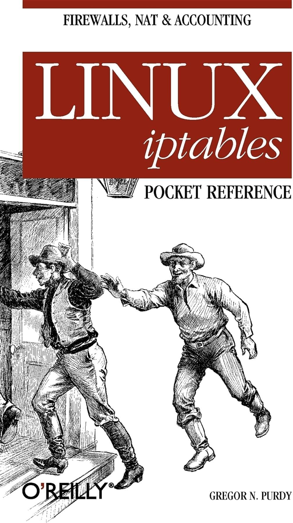 Linux iptables Pocket Reference