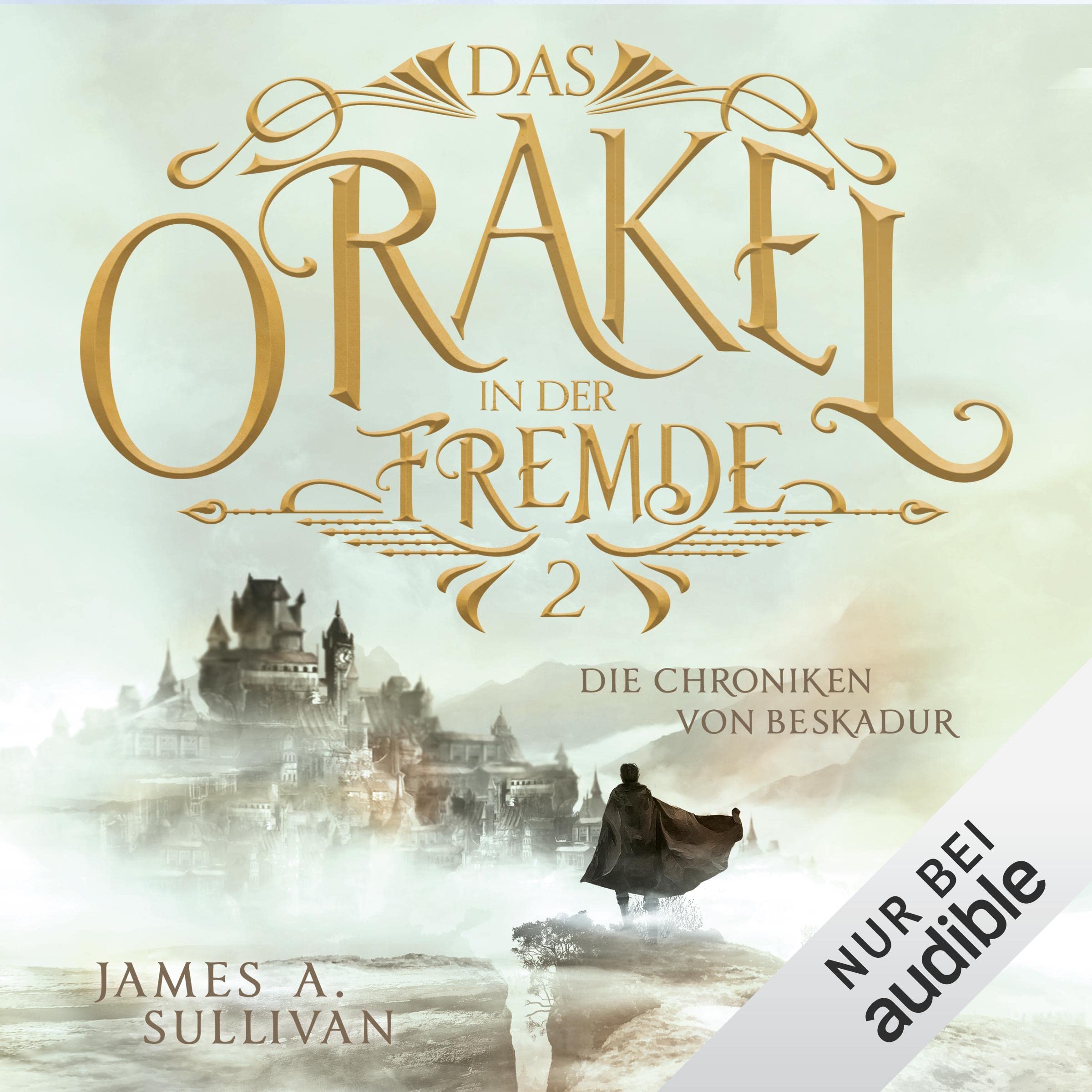 Das Orakel in der Fremde