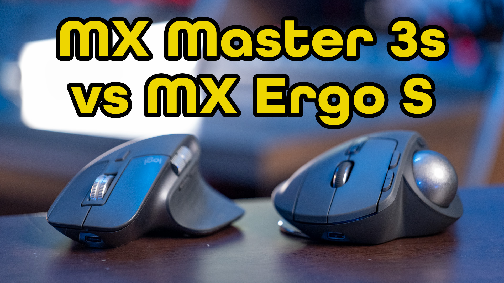 logi MX ERGO 、MX Master 3s Watch Which to Buy? Logitech MX Master 3s vs MX Ergo S Compared on