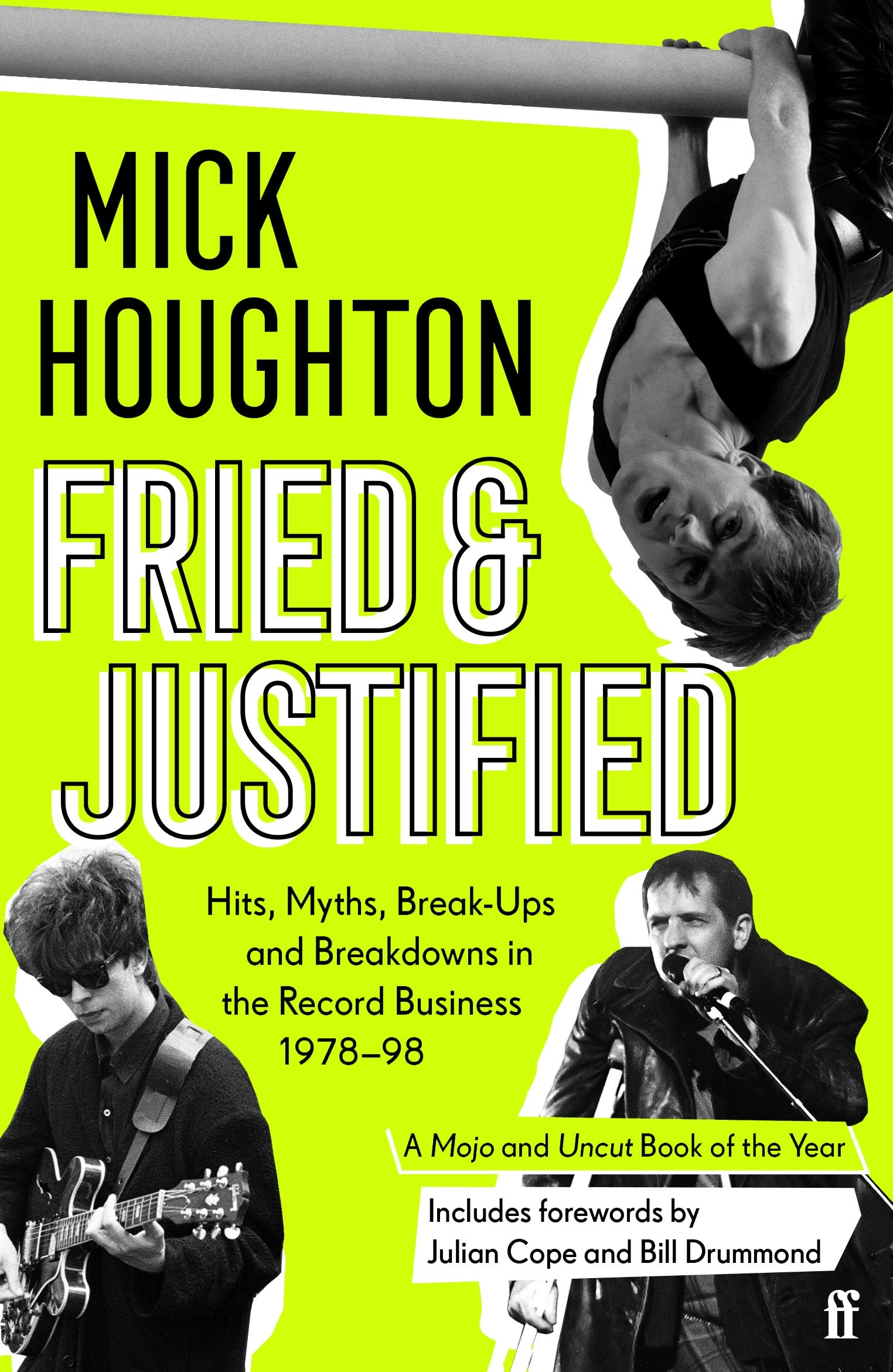 Fried & Justified by Mick Houghton (Paperback Book)