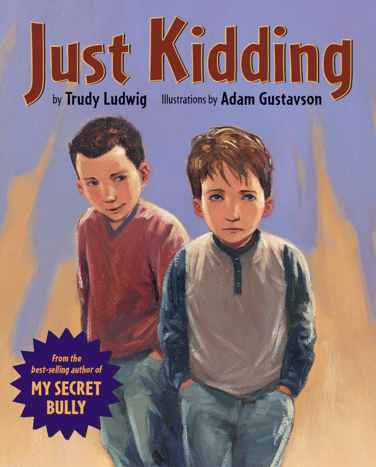 Just Kidding Hardcover – Picture Book, 31 May 2006