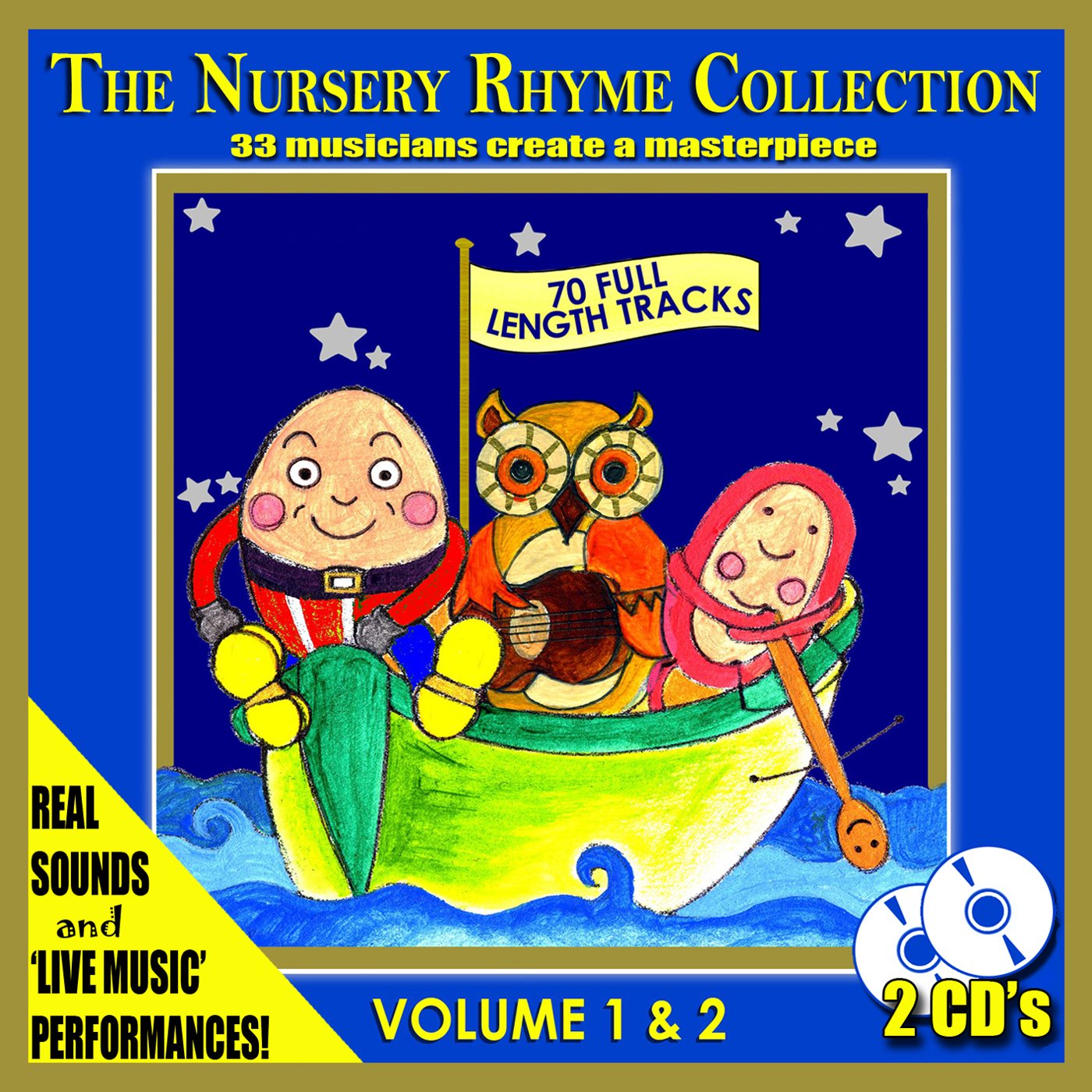 The Nursery Rhyme Collection - 33 Musicians Create A Nursery