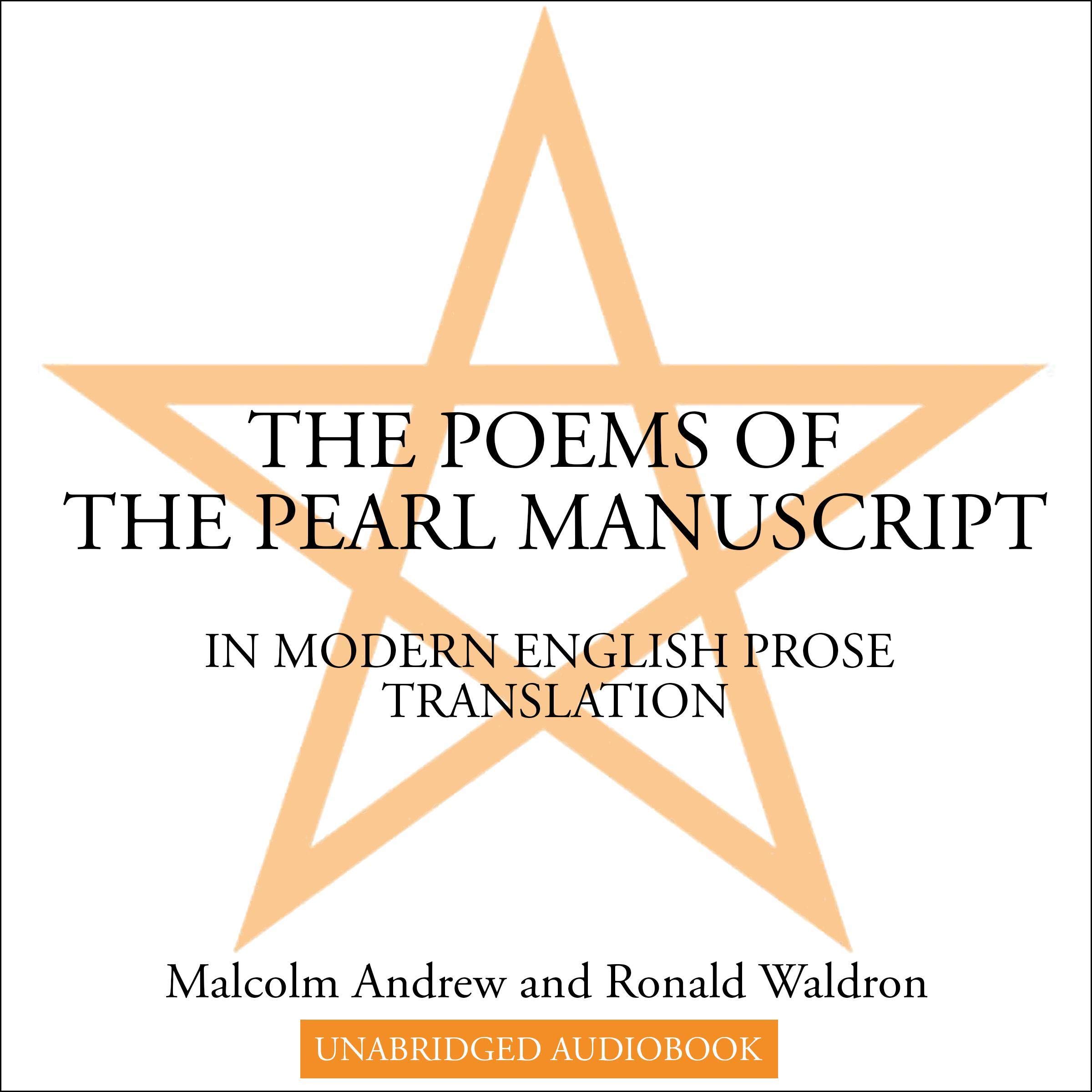 The Poems of the Pearl Manuscript in Modern English Prose Translation