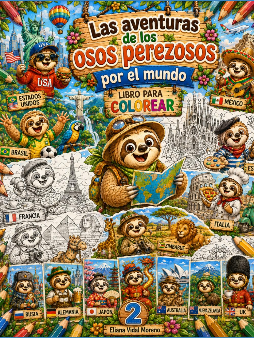 Las Aventuras de los Osos Perezosos por el mundo: Libro para Colorear (Libro para Colorear - Animales)