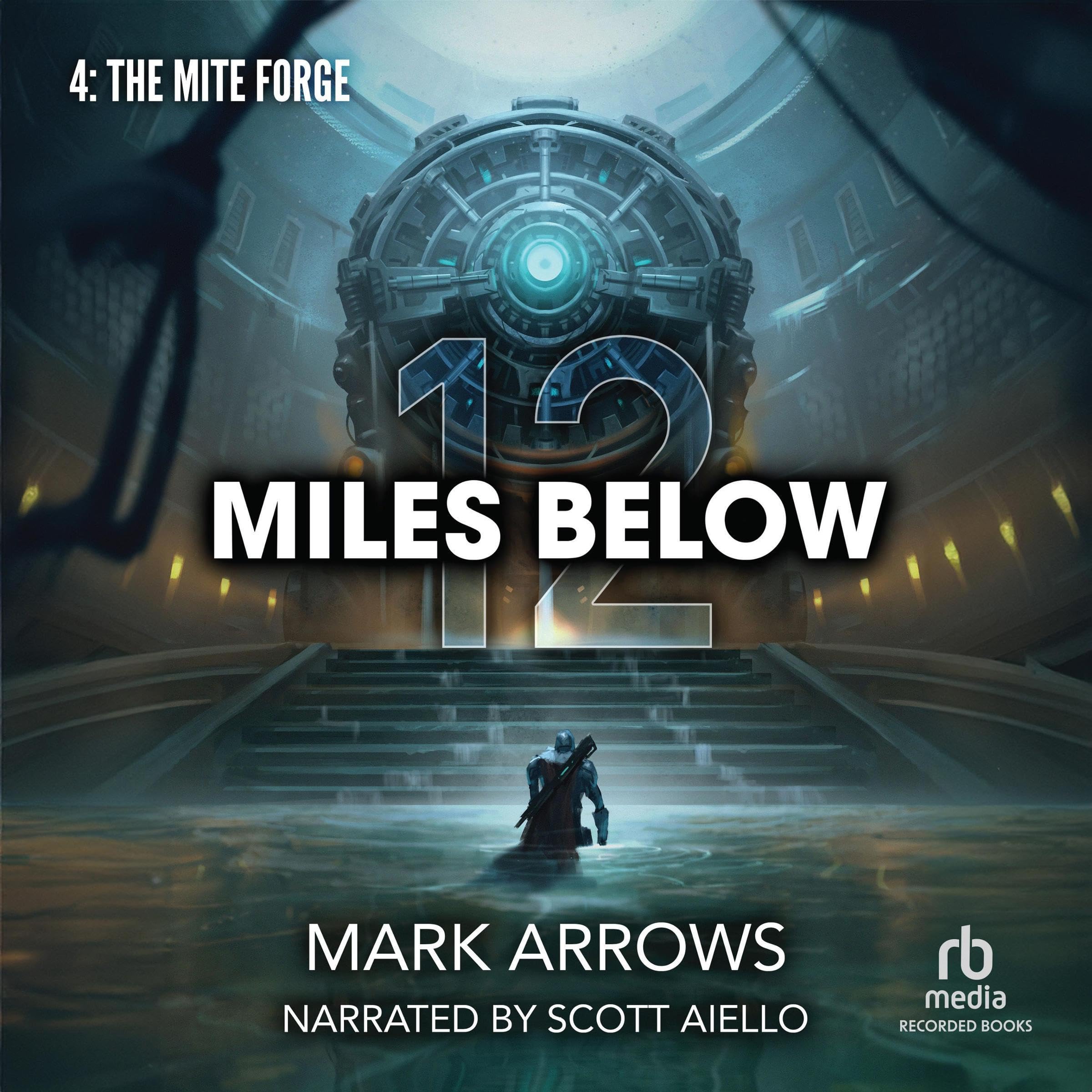 12 Miles Below IV: The Mite Forge