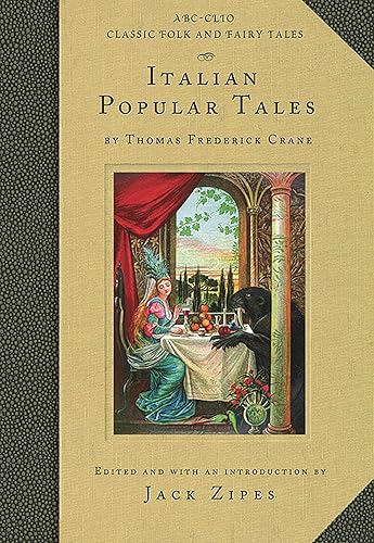 Italian Popular Tales: Italian Popular Tales