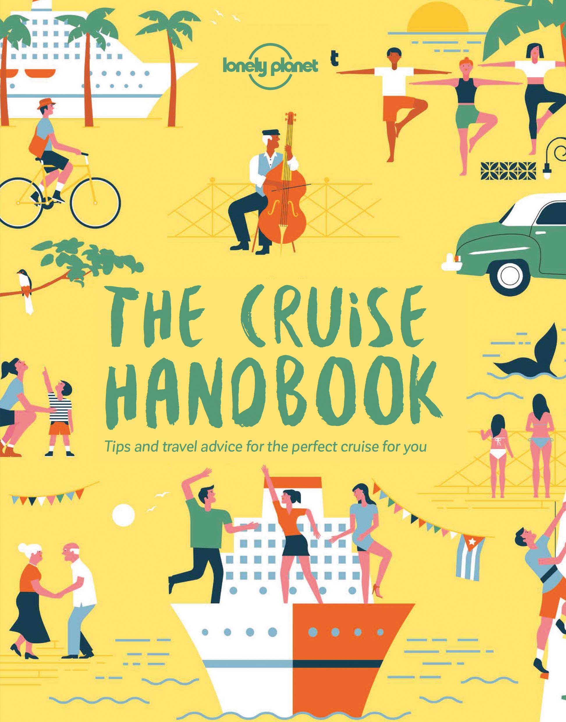 The Cruise Handbook (Lonely Planet)-Lonely Planet