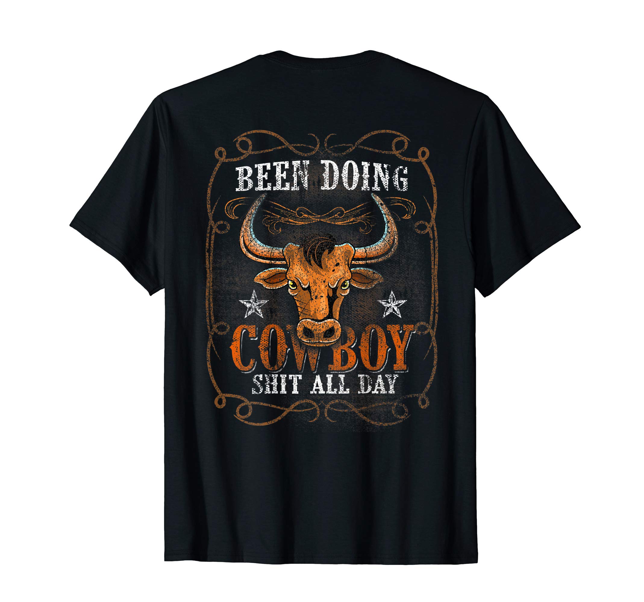 Been Doing Cowboy Shit All Day Bull Riding Cowgirl Cowboy T-Shirt