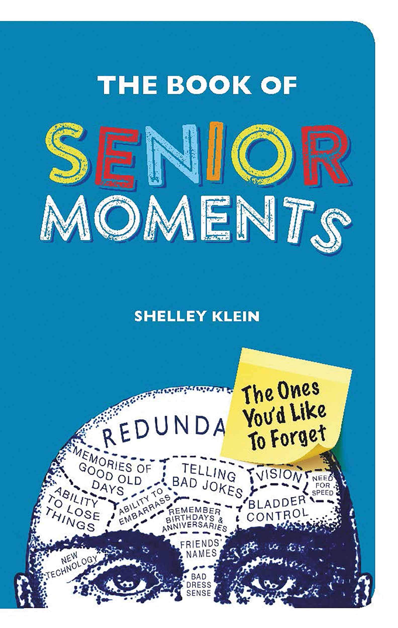 The Book of Senior Moments