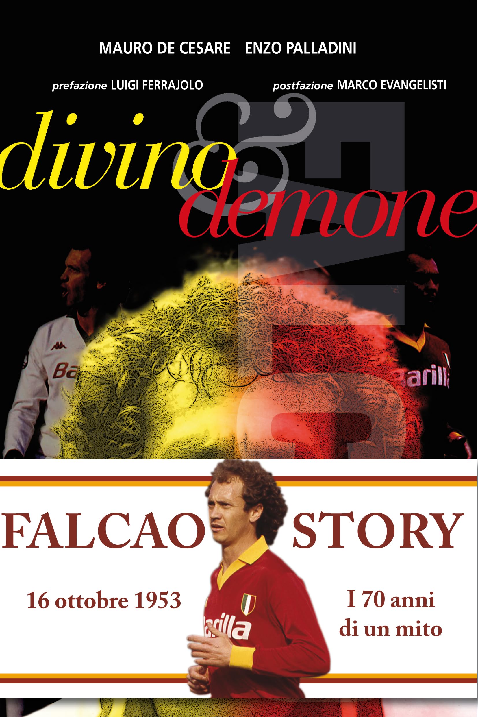 Falcao: Divino & Demone - 4