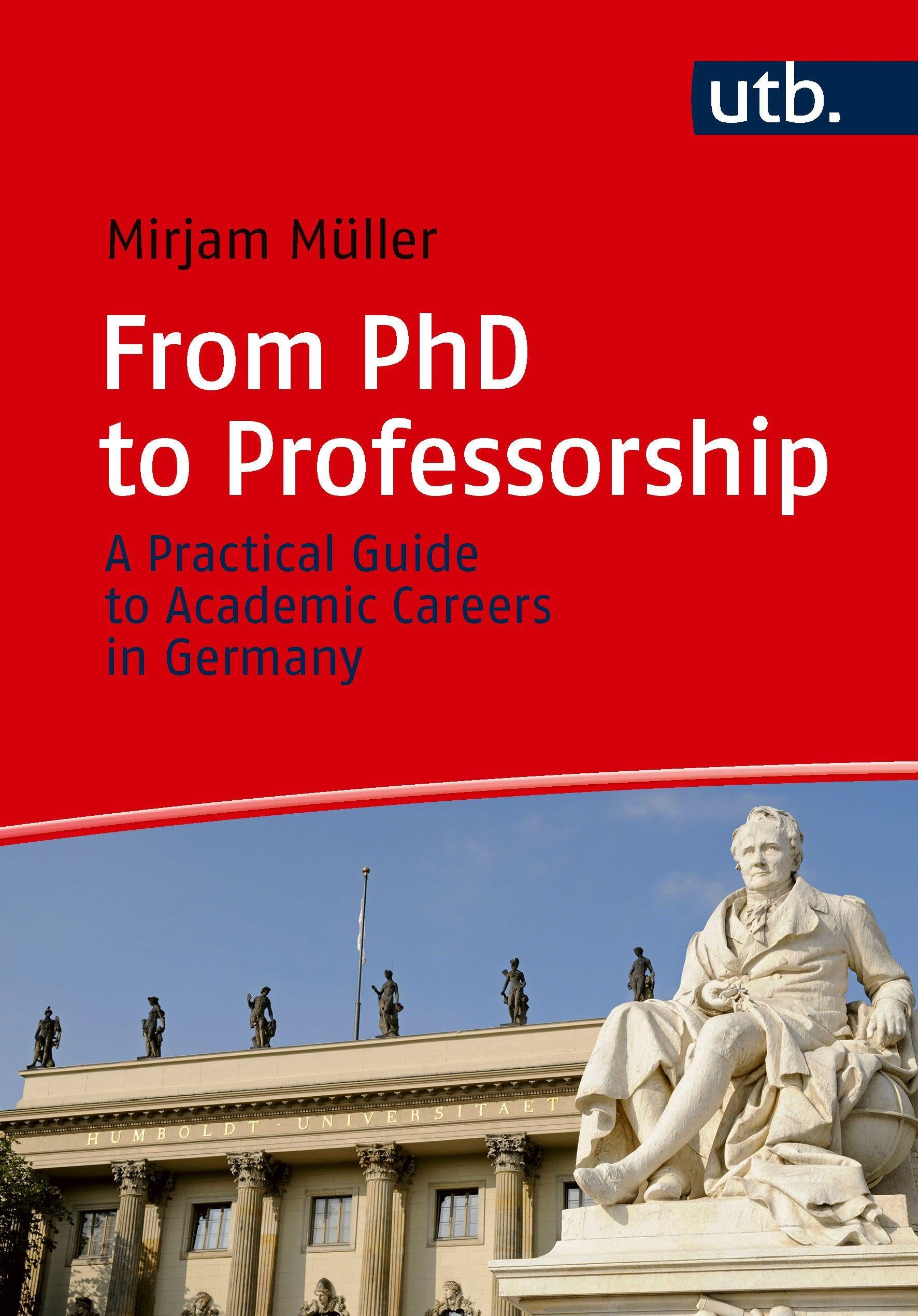 From PhD to Professorship: A Practical Guide to Academic Careers in Germany