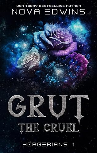 Grut, the Cruel (Horgerians Book 1)