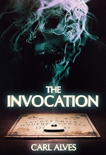 The Invocation A Supernatural Thriller