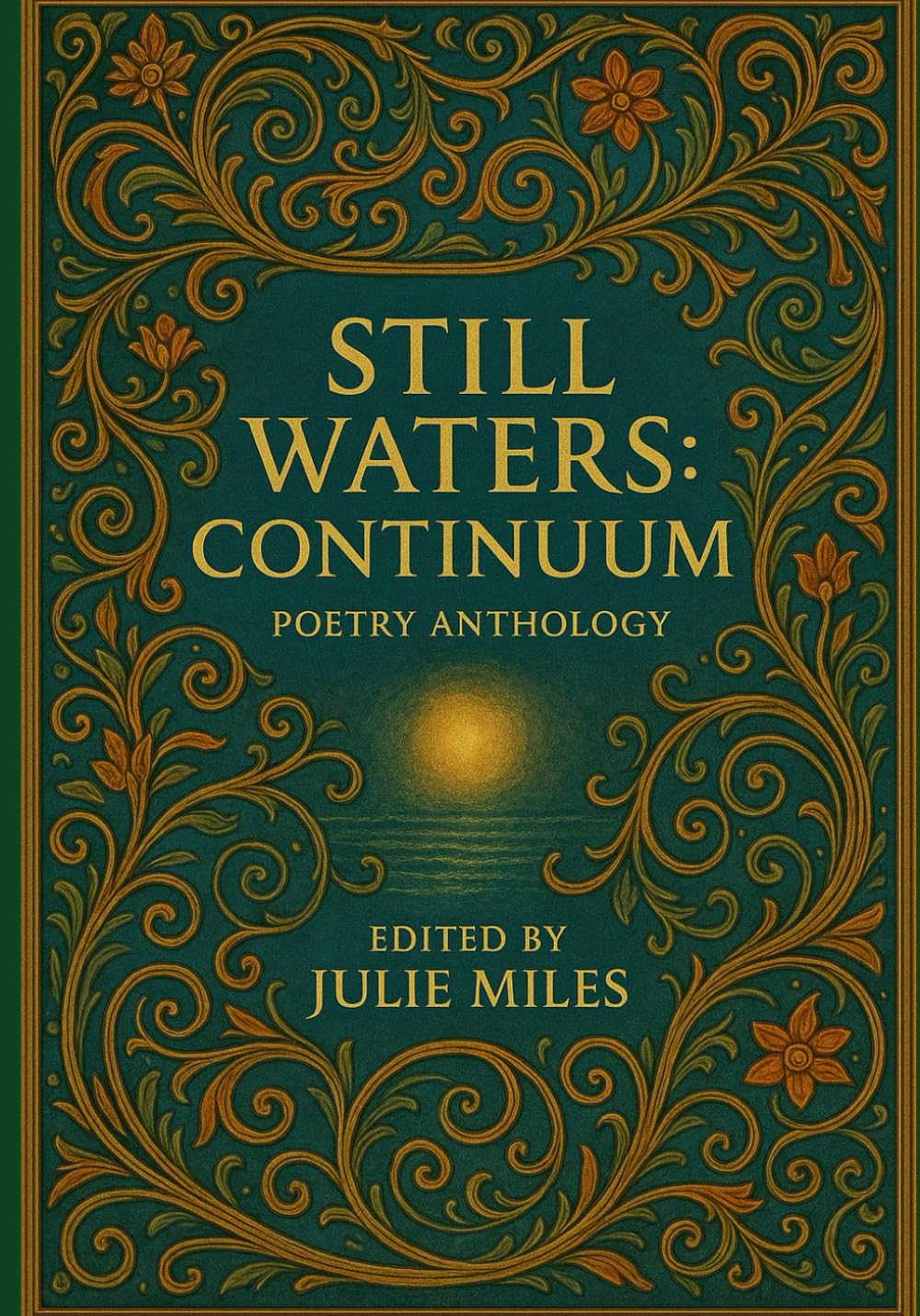 STILL WATERS CONTINUUM: POETRY ANTHOLOGY