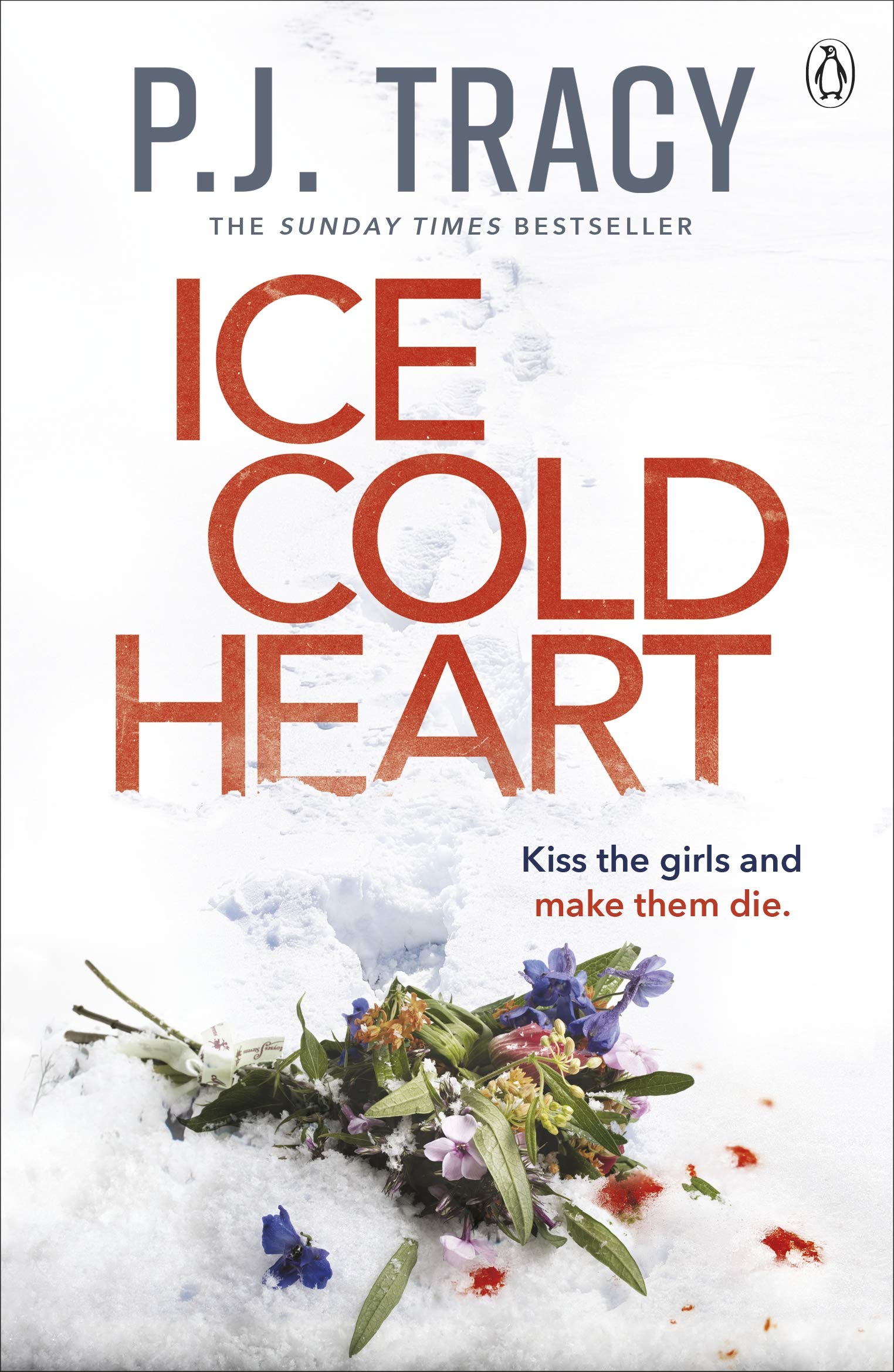 Ice Cold Heart by P. J. Tracy (Paperback Book)