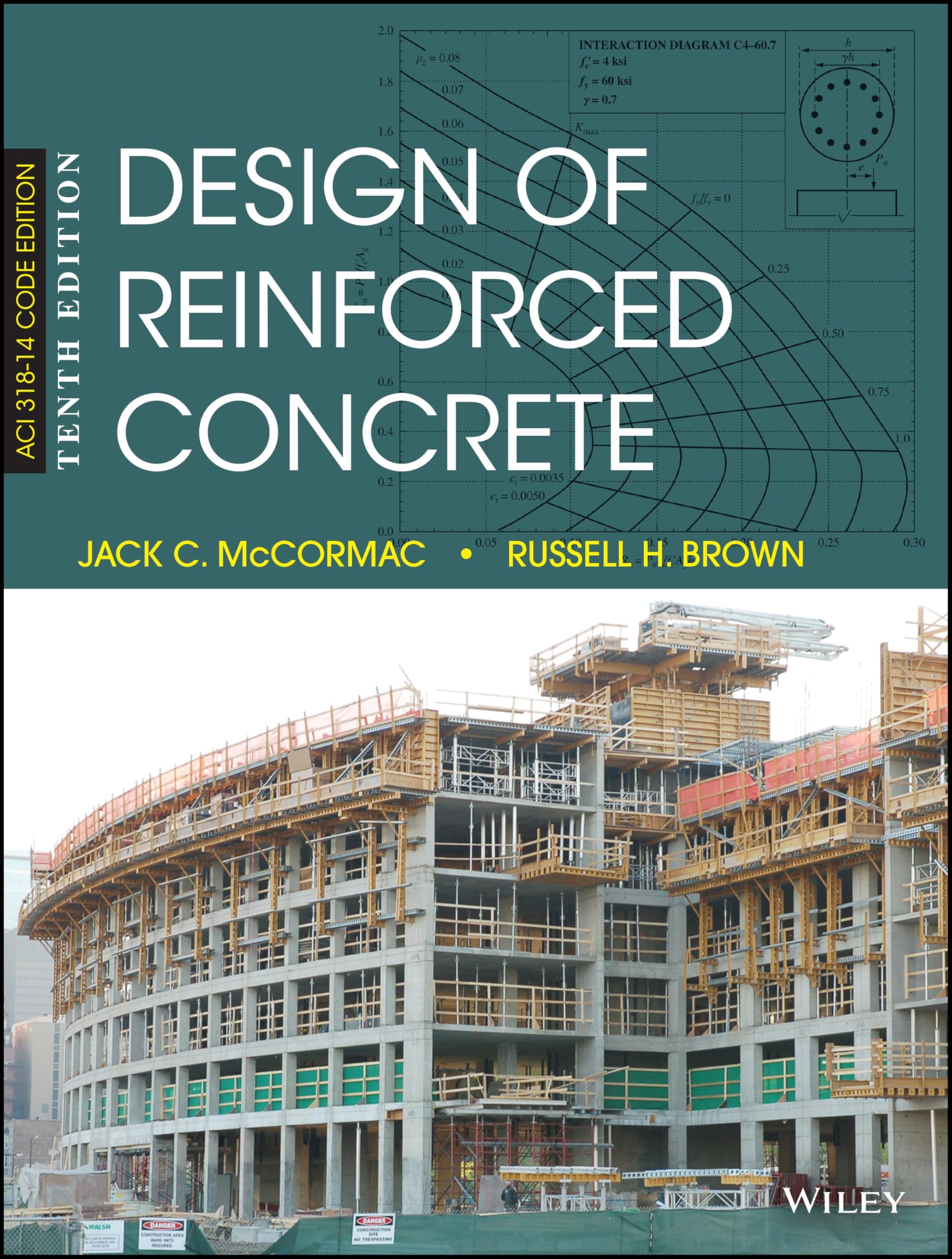 Design of Reinforced Concrete: Aci 318-14 Code Edition